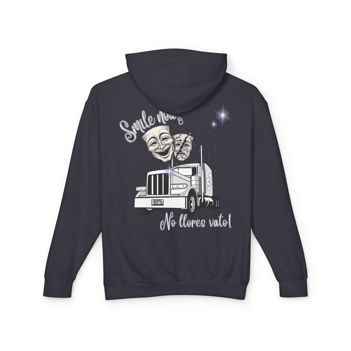 Smile Now & No Llores Vato - Hooded sweatshirt
