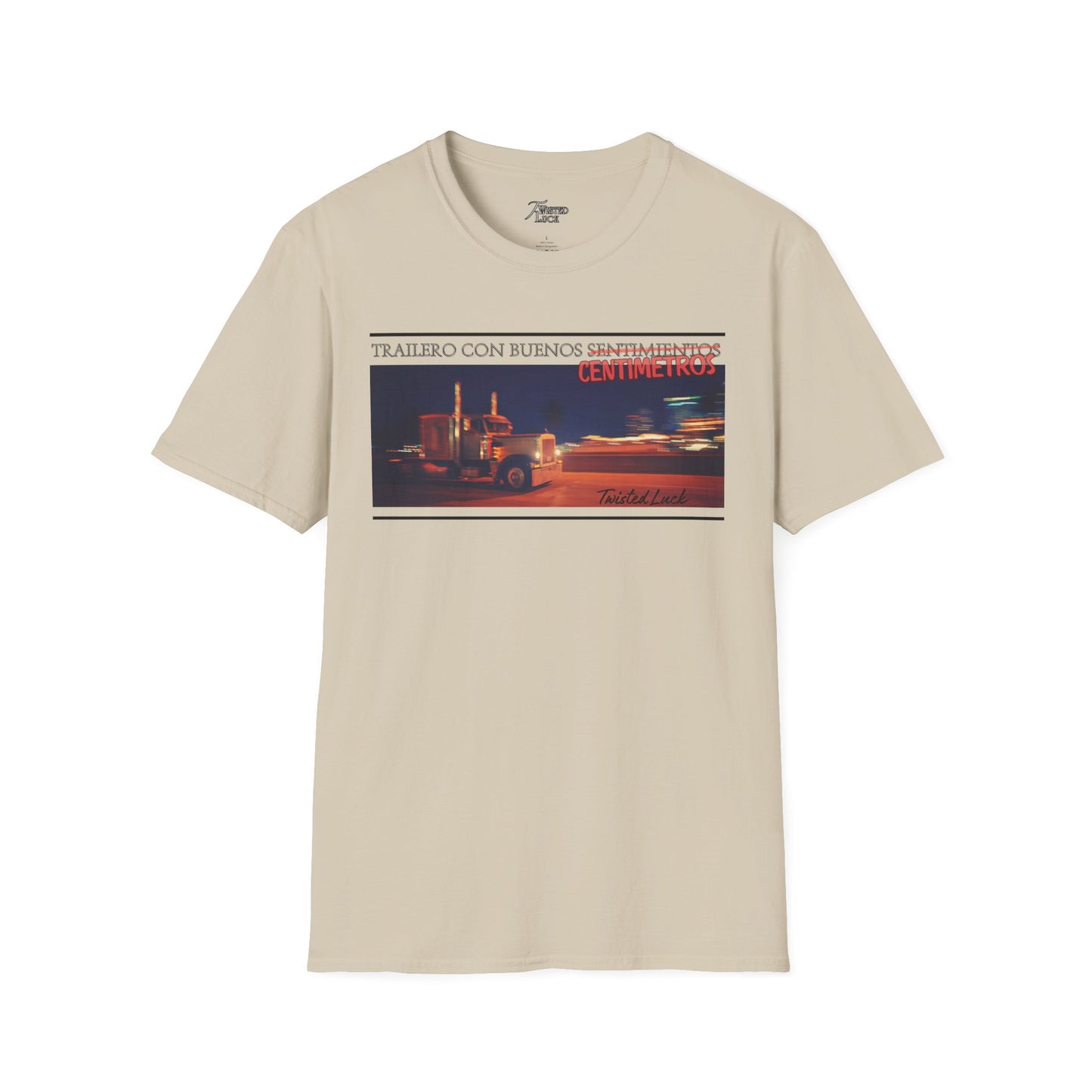 Trailero de Buenos Centimetros - Unisex Softstyle T-shirt