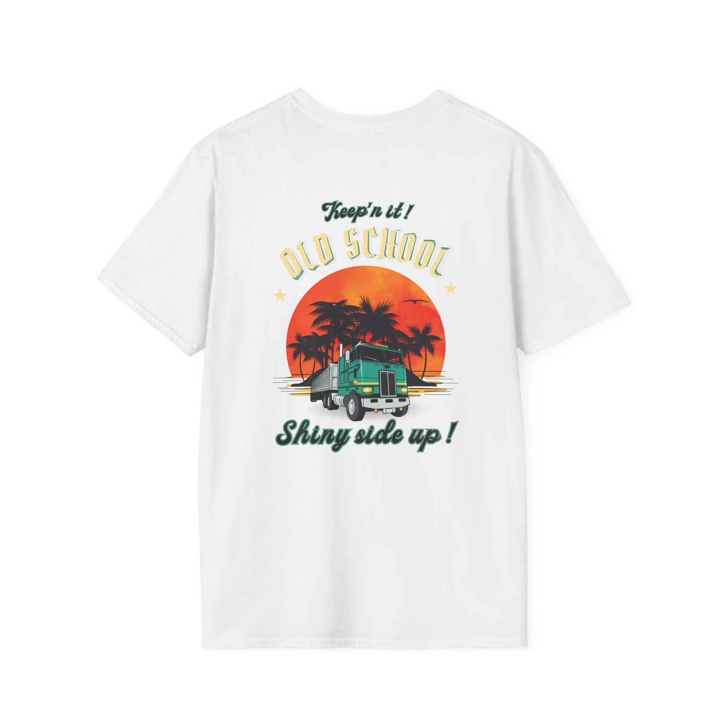 Shiny Side up- Trucker shirt