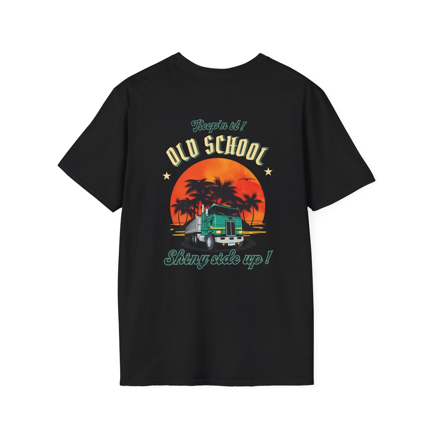 Shiny Side up- Trucker shirt