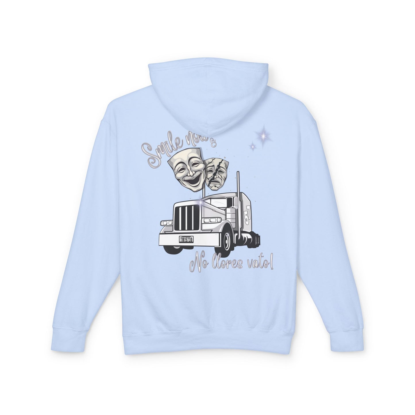 Smile Now & No Llores Vato - Hooded sweatshirt