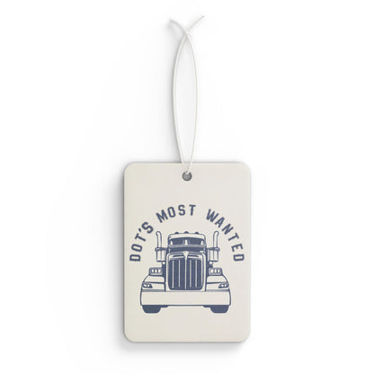 Truck Driver Air Freshener, DOT's Most Wanted, Auto Decor, Car Accessories, Gift for Truckers, Masculine Car Perfume